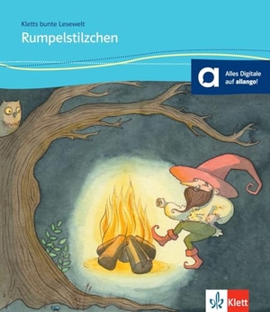 Grimm, Brüder / Angelika Lundquist-Mog. Rumpelstilzchen - für Kinder mit Grundkenntnissen Deutsch. Buch + Online-Angebot. Klett Sprachen GmbH, 2017.
