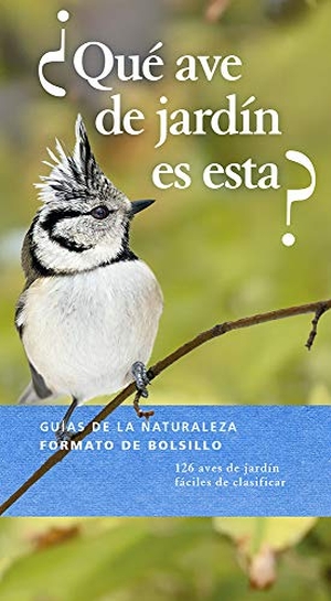 Dierschke, Volker. ¿Qué ave de jardín es esta?. EDICIONES OMEGA, S.A., 2020.