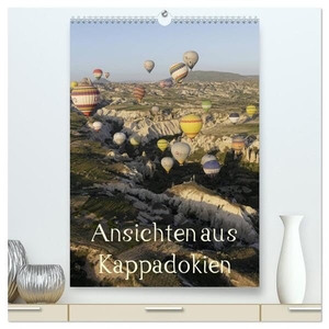 Irlenbusch, Roland. Ansichten aus Kappadokien (hochwertiger Premium Wandkalender 2024 DIN A2 hoch), Kunstdruck in Hochglanz - Kappadokien, ein Landstrich in der Türkei, der in der Welt einzigartig ist.. Calvendo, 2023.