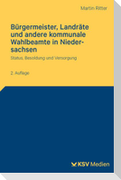 Bürgermeister, Landräte und andere kommunale Wahlbeamte in Niedersachsen