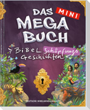 Das mini Megabuch - Bibel-Schöpfungs-Geschichten
