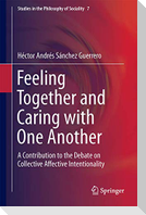 Feeling Together and Caring with One Another