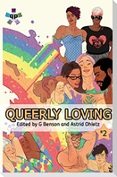 Queerly Loving (Volume 2)