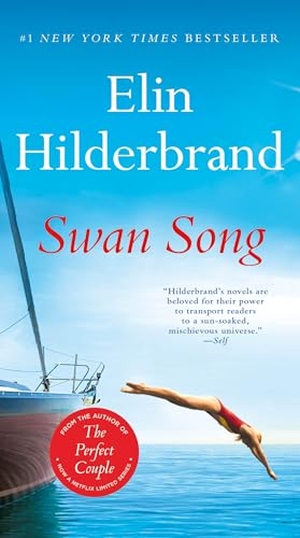 Hilderbrand, Elin. Swan Song. Little Brown and Company, 2025.