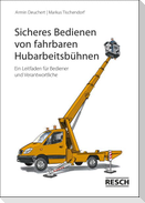 Sicheres Bedienen von fahrbaren Hubarbeitsbühnen