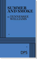 Summer and Smoke