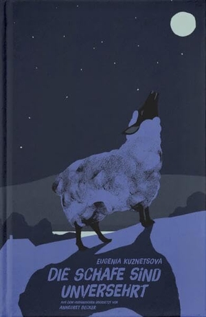 Kuznetsova, Eugenia. Die Schafe sind unversehrt. Friedrich Mauke KG, 2026.