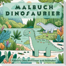 Mein urzeitliches Dinosaurier Malbuch - Kreative und faszinierende Dino - Ausmalvorlagen.