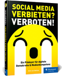 Social Media verbieten? Verboten!
