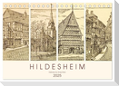 Hildesheim - Historische Ansichten (Tischkalender 2025 DIN A5 quer), CALVENDO Monatskalender