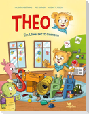 Theo - Ein Löwe setzt Grenzen