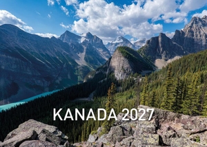 Kanada Exklusivkalender 2027. 360 grad medien, 2026.