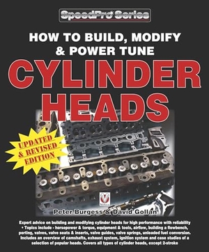 Gollan, David / Peter Burgess. How to Build, Modify & Power Tune Cylinder Heads. David & Charles, 2005.