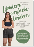Lipödem einfach lindern