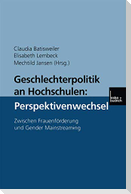 Geschlechterpolitik an Hochschulen: Perspektivenwechsel