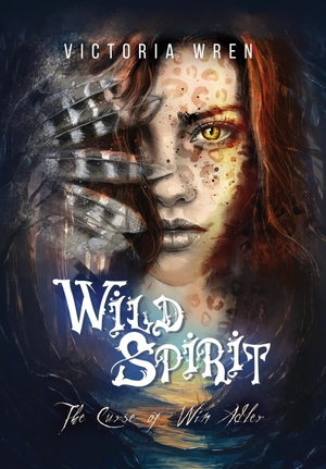 Wren, Victoria. Wild Spirit - The Curse of Win Adler. Victoria Wren, 2021.