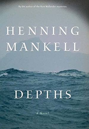 Mankell, Henning. Depths - A Novel. The New Press, 2007.