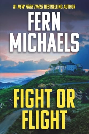 Michaels, Fern. Fight or Flight. Kensington Publishing Corporation, 2026.