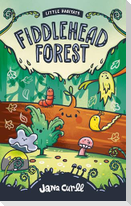Fiddlehead Forest