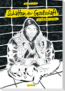 Schatten der Gesellschaft