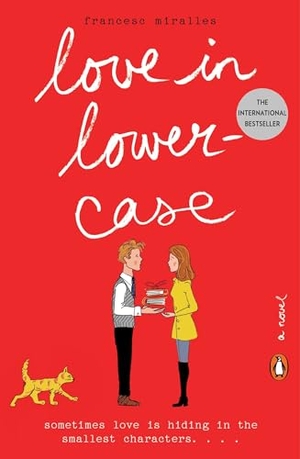 Miralles, Francesc. Love in Lowercase. Penguin Random House LLC, 2016.