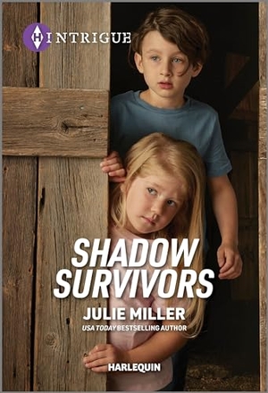 Miller, Julie. Shadow Survivors. Harlequin, 2024.