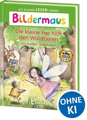 Boehme, Julia. Bildermaus - Die kleine Fee hilft den Waldtieren - Mit Bildern lesen lernen - Ideal für die Vorschule und Leseanfänger ab 5 Jahren - Mit Leselernschrift ABeZeh. Loewe Verlag GmbH, 2026.