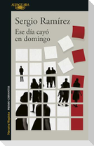 Ese Día Cayó En Domingo / That Day Fell on a Sunday