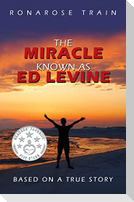 The Miracle Known As Ed Levine