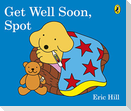 Get Well Soon, Spot