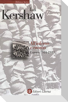 All'inferno e ritorno. Europa 1914-1949