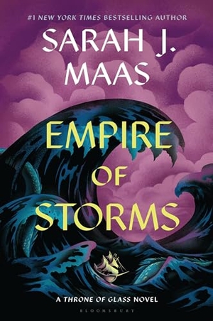 Maas, Sarah J.. Empire of Storms. Bloomsbury Publishing plc, 2023.