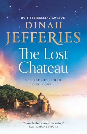 Jefferies, Dinah. The Lost Chateau. HarperCollins Publishers, 2026.