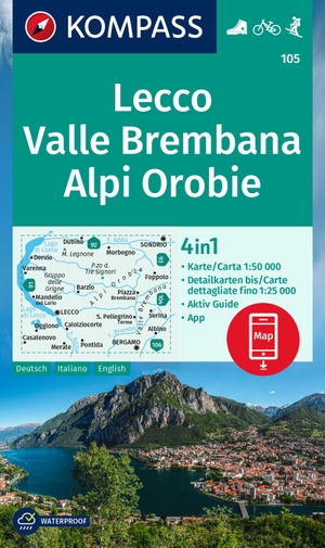 KOMPASS Wanderkarte 105 Lecco, Valle Brembana, Alpi Orobie 1:50.000 - 4in1 Wanderkarte mit Aktiv Guide und Detailkarten inklusive Karte zur offline Verwendung in der KOMPASS-App. Fahrradfahren. Skitouren.. Kompass Karten GmbH, 2023.
