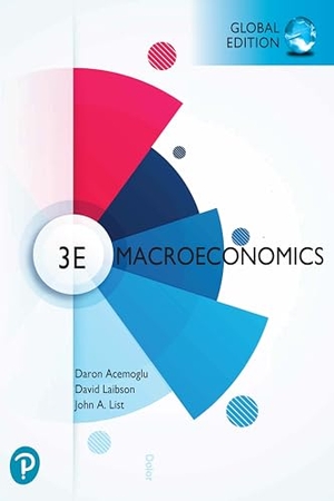 Acemoglu, Daron / Laibson, David et al. Macroeconomics, Global Edition. Pearson, 2021.