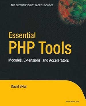 Sklar, David. Essential PHP Tools - Modules, Extensions, and Accelerators. Apress, 2004.