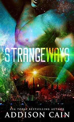 Cain, Addison. Strangeways. Addison Cain, 2020.