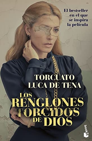 Luca de Tena, Torcuato. Los renglones torcidos de dios. Booket, 2022.