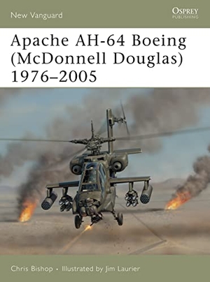 Bishop, Chris. Apache Ah-64 Boeing (McDonnell Douglas) 1976-2005. Bloomsbury USA, 2005.