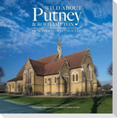 Wild About Putney and Roehampton