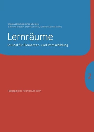 Neuhold, Petra / Kugler, Katharina et al. Journal für Elementar- und Primarbildung - Lernräume (in der Elementar- und Primarbildung). tredition, 2023.