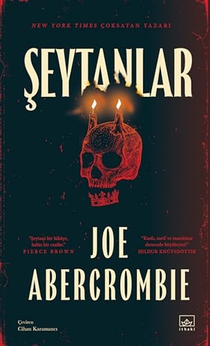Abercrombie, Joe. Seytanlar. Ithaki Yayinlari, 2025.