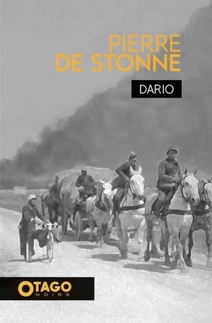 Dario. Pierre de Stonne. Otago Ed, 2024.