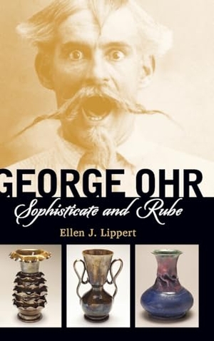 Lippert, Ellen J. George Ohr - Sophisticate and Rube. University Press of Mississippi, 2013.