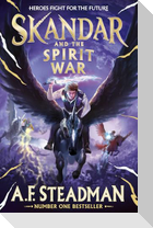Skandar and the Spirit War