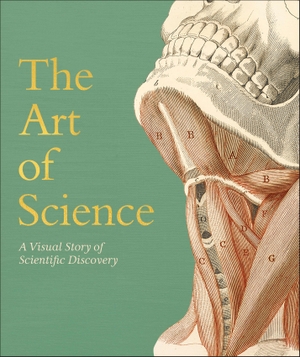 The Art of Science - A Visual Story of Scientific Discovery. Dorling Kindersley Ltd., 2026.