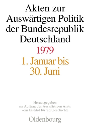 Szatkowski, Tim / Michael Ploetz (Hrsg.). Akten zur Auswärtigen Politik der Bundesrepublik Deutschland 1979. De Gruyter Oldenbourg, 2010.