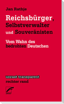 Reichsbürger, Selbstverwalter und Souveränisten