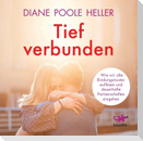 Tief verbunden