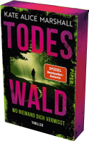 Todeswald  - Wo niemand dich vermisst